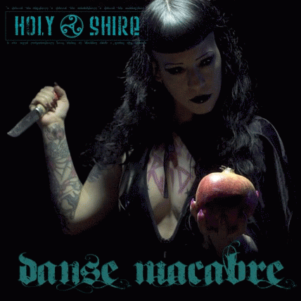 Holy Shire : Danse Macabre